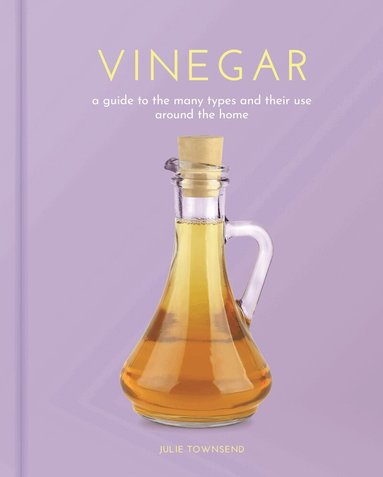 Julie Townsend - Vinegar, Inbunden