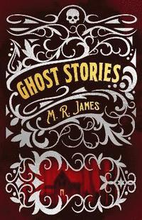 bokomslag M. R. James Ghost Stories