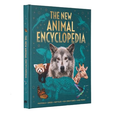 Claudia Martin, Meriel Lland, Michael Leach, Claire Philip, Alex Woolf - New Animal Encyclopedia, Inbunden