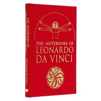 bokomslag The Notebooks of Leonardo Da Vinci: Selected Extracts from the Writings of the Renaissance Genius