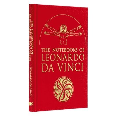 The Notebooks of Leonardo Da Vinci: Selected Extracts from the Writings of the Renaissance Genius 1