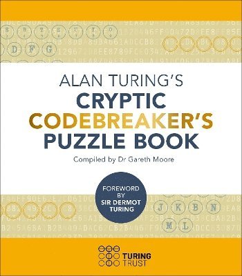 Alan Turing's Cryptic Codebreaker's Puzzle Book 1