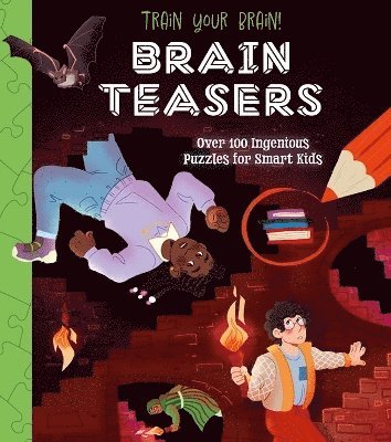bokomslag Train Your Brain! Brain Teasers