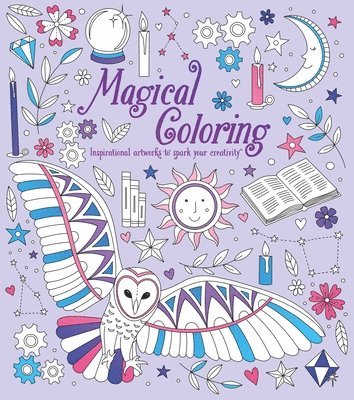 Magical Coloring: Inspirational Artworks to Spark Your Creativity 1
