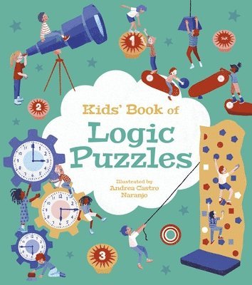 bokomslag Kids' Book of Logic Puzzles: Over 85 Brain-Teasing Activities