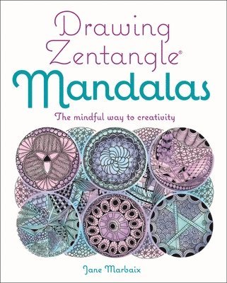 bokomslag Drawing Zentangle Mandalas: The Mindful Way to Creativity