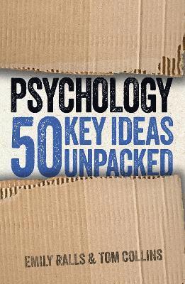 Psychology: 50 Key Ideas Unpacked 1