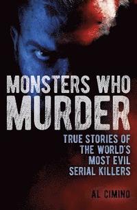 bokomslag Monsters Who Murder
