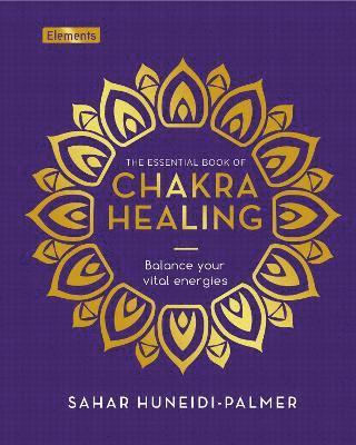 The Essential Book of Chakra Healing 1