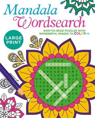Large Print Mandala Wordsearch: Easy-To-Read Puzzles with Wonderful Images to Color in 1