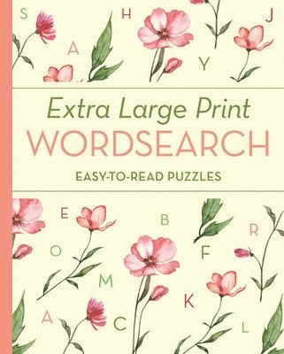 Extra Large Print Wordsearch: Easy-To-Read Puzzles 1
