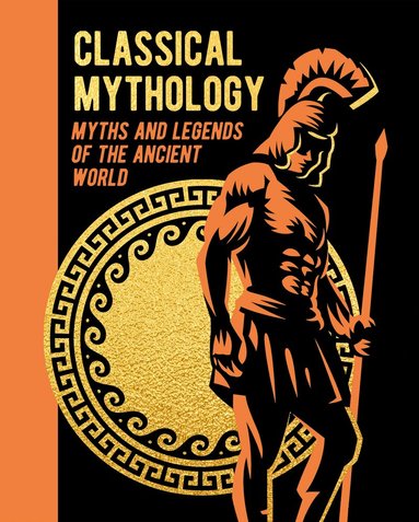 Nathaniel Hawthorne, F. Storr, V.C. Turnbull, H.P. Maskell, Guy E. Lloyd, M. M. Bird, Hope Moncrieff, Thomas Bulfinch - Classical Mythology, Inbunden