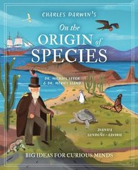 bokomslag Charles Darwin's on the Origin of Species: Big Ideas for Curious Minds
