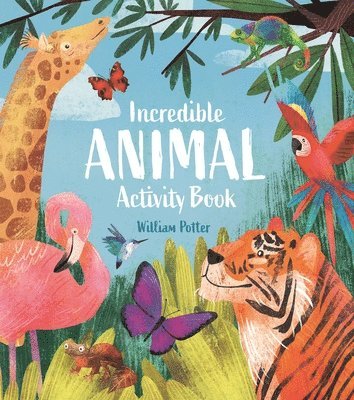 Incredible Animal Activity Book 1