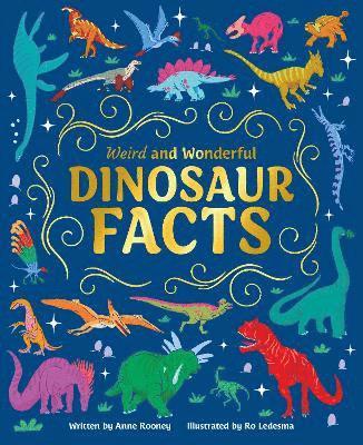 Anne Rooney - Weird and Wonderful Dinosaur Facts, Häftad