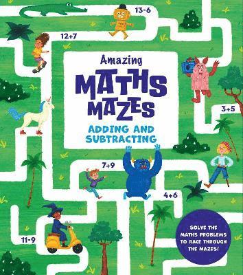 Amazing Maths Mazes: Adding and Subtracting 1