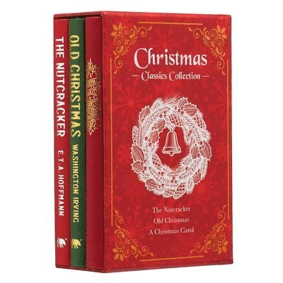 Christmas Classics Collection: The Nutcracker, Old Christmas, a Christmas Carol (Deluxe 3-Book Boxed Set) 1