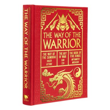 Sun Tzu, Inazo Nitobe, Miyamoto Musashi - Way of the Warrior, Inbunden