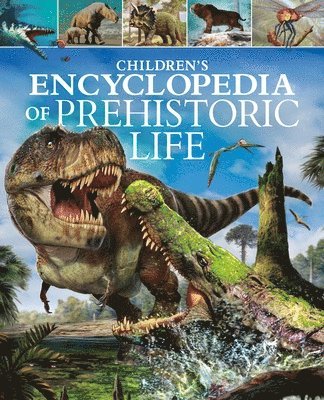 bokomslag Children's Encyclopedia of Prehistoric Life