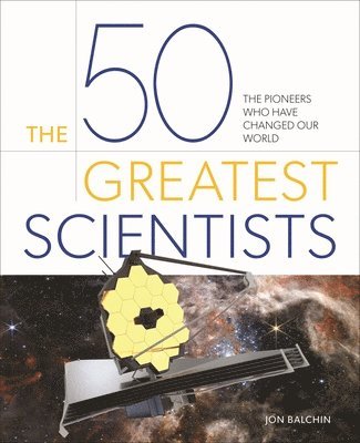 bokomslag The 50 Greatest Scientists