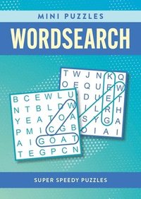 bokomslag Mini Puzzles Wordsearch: Over 130 Super Speedy Puzzles