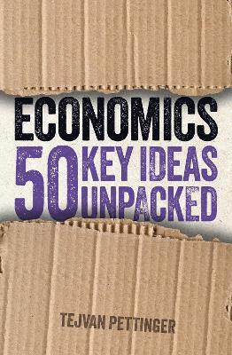 Economics: 50 Key Ideas Unpacked 1