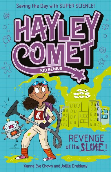 Xanna Eve Chown - Hayley Comet, Kid Genius: Revenge of the Slime!, Häftad