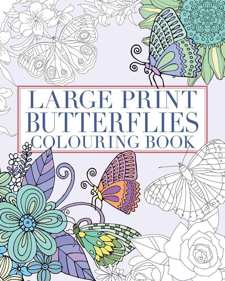 Tansy Willow - Large Print Butterflies Colouring Book, Häftad