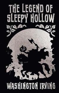 bokomslag The Legend of Sleepy Hollow and Other Stories