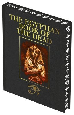 Arcturus Publishing Limited - The Egyptian Book of the Dead: Luxury Full-Color Edition, Inbunden