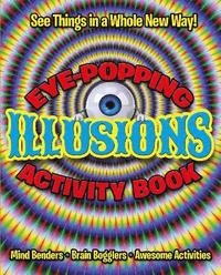 bokomslag Eye-Popping Illusions Activity Book