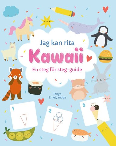 bokomslag Jag kan rita Kawaii : en steg för steg-guide