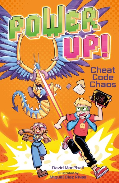 David MacPhail - Power Up! Cheat Code Chaos, Häftad