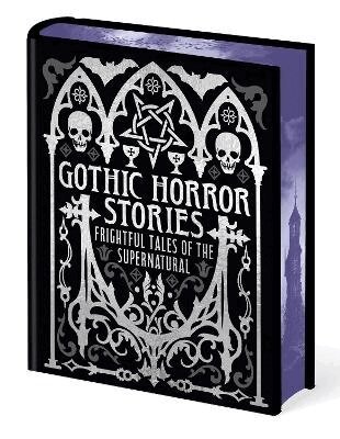 Edgar Allan Poe, H. G. Wells, Joseph Sheridan Le Fanu, Mary Shelley, Robert Louis Stevenson, Ambrose Bierce - Gothic Horror Stories, Inbunden