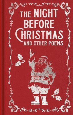 The Night Before Christmas and Other Poems: Gilded Pocket Edition