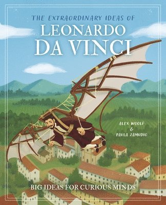 bokomslag The Extraordinary Ideas of Leonardo Da Vinci