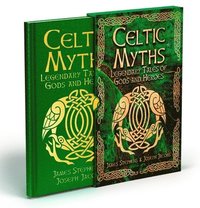 bokomslag Celtic Myths: Deluxe Slipcase Edition
