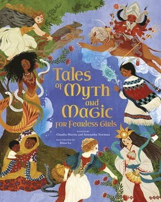 Tales of Myth and Magic for Fearless Girls