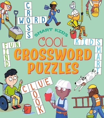 bokomslag Smart Kids! Cool Crossword Puzzles: Over 50 Puzzles