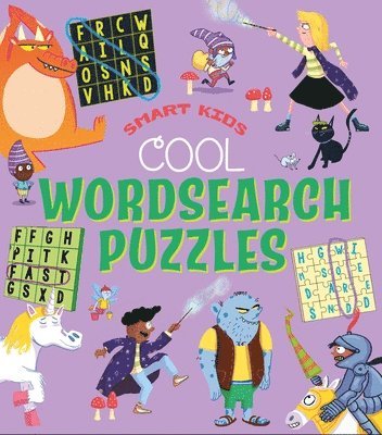 Smart Kids: Cool Wordsearch Puzzles: Over 50 Puzzles