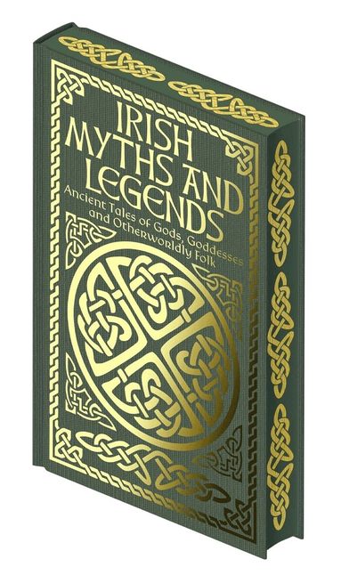 Jane Wilde, James Stephens, Jeremiah Curtin, Joseph Jacobs - Irish Myths and Legends, Inbunden