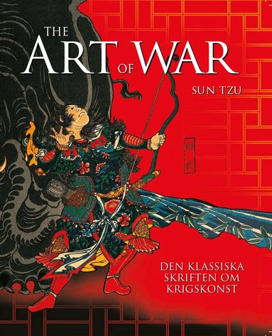 Sun Tzu - The art of war : den klassiska skriften om krigskonst, Inbunden