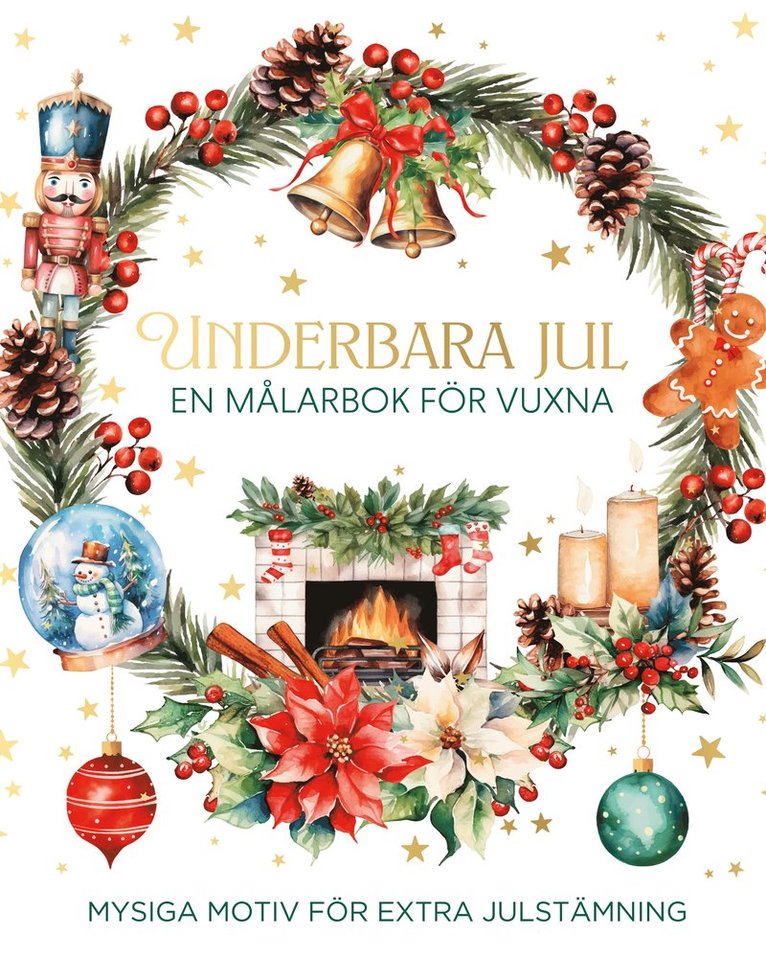 Underbara jul : en målarbok för vuxna, Häftad