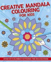 bokomslag Creative Mandala Colouring for Kids