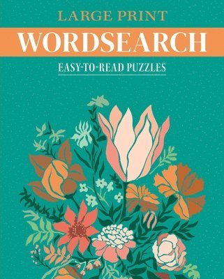 Large Print Wordsearch: Easy-To-Read Puzzles 1