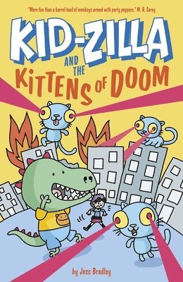 Jess Bradley - Kid-Zilla and the Kittens of Doom, Häftad