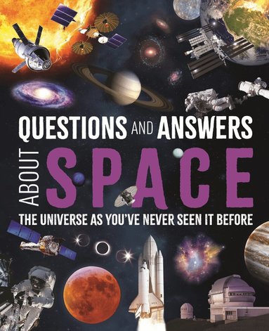 Giles Sparrow, Felicity Forster - Questions and Answers About Space, Inbunden