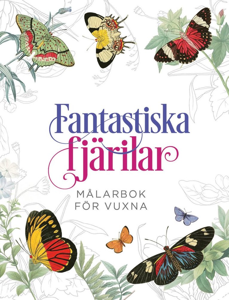 Fantastiska fjärilar 1