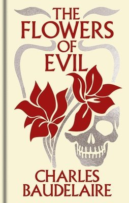 bokomslag The Flowers of Evil: Gilded Pocket Edition