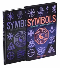 bokomslag Symbols: Their History, Meaning & Evolution